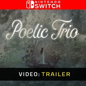 Poetic Trio Nintendo Switch - Video Trailer