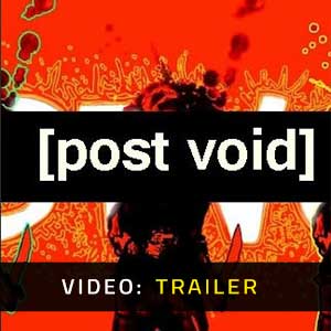 Post Void - Rimorchio video