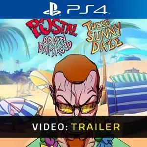 POSTAL: Brain Damaged - These Sunny Daze PS4 - Video Trailer