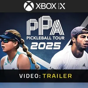 PPA Pro Pickleball 2025 Xbox Series - Trailer