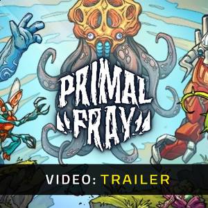 Primal Fray - Video Trailer