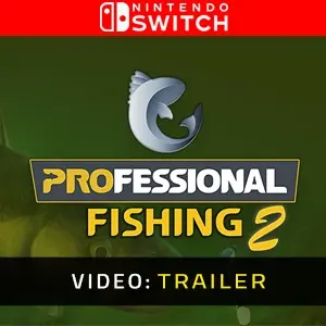 Professional Fishing 2 Nintendo Switch Video Trailer