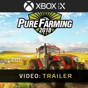 Pure Farming 2018 Xbox Series - Trailer