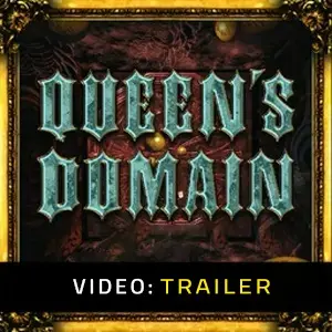 Queen’s Domain - Video Trailer