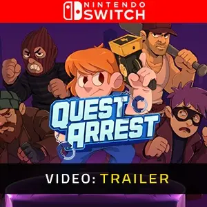 Quest Arrest Nintendo Switch - Trailer