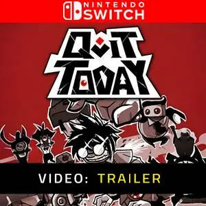 Quit Today - Trailer