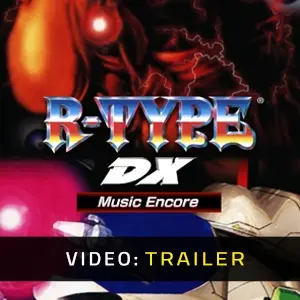 R-TYPE DX Music Encore - Video Trailer