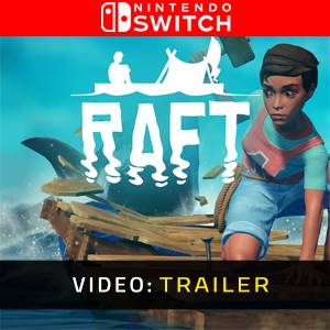 Raft Nintendo Switch - Video Trailer