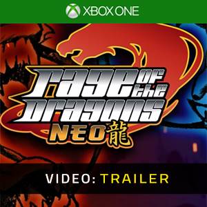 Rage Of The Dragons NEO Xbox One - Trailer Video