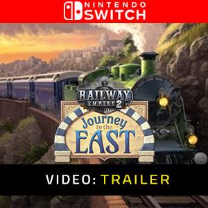 Railway Empire 2 Journey To The East Nintendo Switch - Trailer