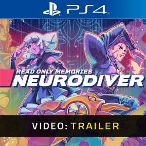 Read Only Memories: NEURODIVER PS4 - Trailer del Video