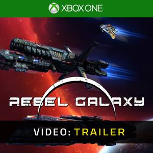 Rebel Galaxy Xbox One Trailer del Video