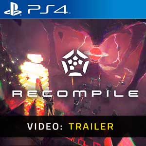 Recompile PS4 Video Trailer