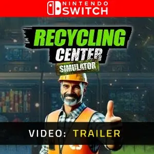 Recycling Center Simulator Nintendo Switch - Trailer Video