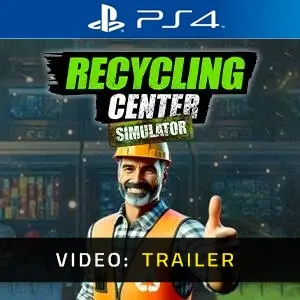 Recycling Center Simulator PS4 - Trailer Video