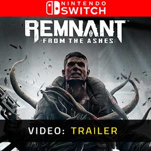 Remnant From The Ashes Nintendo Switch Video Trailer