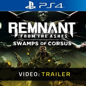 Remnant From the Ashes Swamps of Corsus PS4 - Trailer