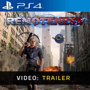 Remoteness PS4- Rimorchio video
