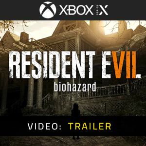 Resident Evil 7 Biohazard Xbox Series X Video Trailer