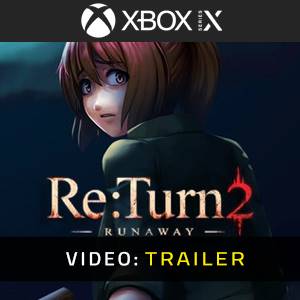 ReTurn 2 Runaway Video Trailer