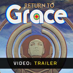 Return To Grace - Rimorchio Video