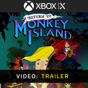 Return to Monkey Island Xbox Series- Trailer