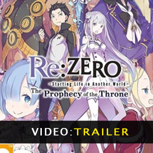 ReZERO -Starting Life in Another World- The Prophecy of the Throne Video Trailer