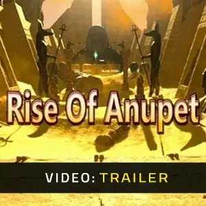 Rise Of Anupet - Video Trailer