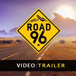 Road 96 Video del rimorchio