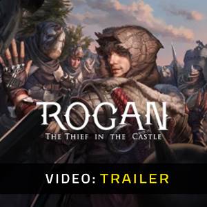 ROGAN The Thief in the Castle Trailer del Video