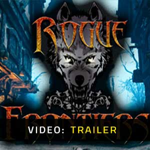 Rogue Frontiers Video Trailer