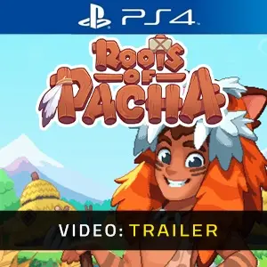 Roots of Pacha PS4 - Rimorchio Video