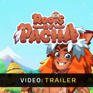 Roots of Pacha - Rimorchio Video