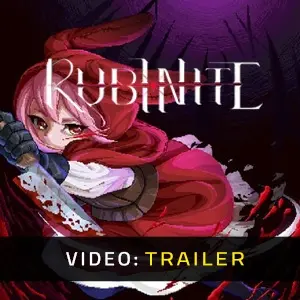 Rubinite - Trailer