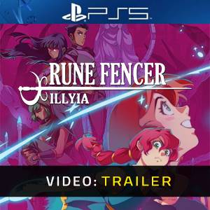Rune Fencer Illyia Video Trailer