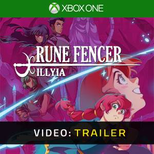 Rune Fencer Illyia Video Trailer