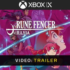 Rune Fencer Illyia Video Trailer