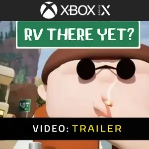 RV There Yet Xbox Series - Trailer