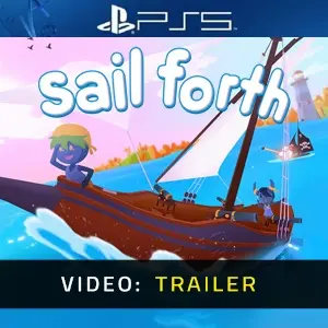Sail Forth PS5 - Video Trailer