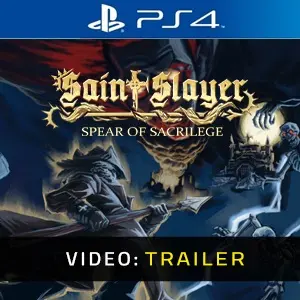 Saint Slayer Spear of Sacrilege PS4 - Video Trailer