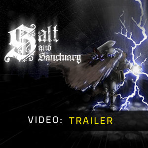 Salt and Sanctuary - Trailer del video