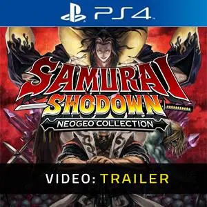 Samurai Shodown NeoGeo Collection PS4 - Video Trailer