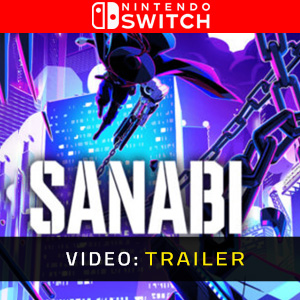 SANABI Nintendo Switch Trailer del Video