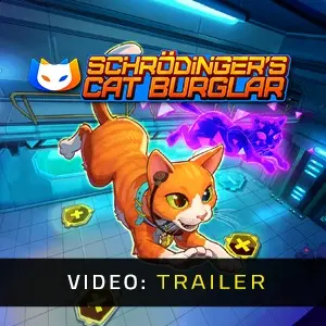 Schrodinger's Cat Burglar - Trailer