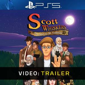 Scott Whiskers in the Search for Mr. Fumbleclaw Trailer del Video