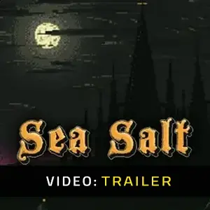 Sea Salt - Trailer del video