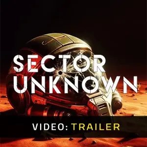 Sector Unknown - Video Trailer