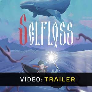 Selfloss - Trailer Video