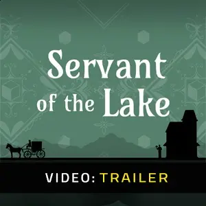 Servant of the Lake - Trailer