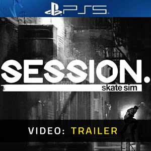 Session Skateboarding Sim Game PS5- Rimorchio video